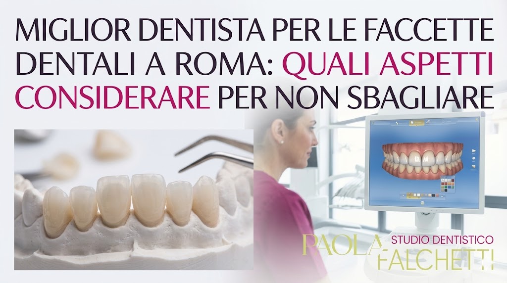 miglior dentista faccette dentali ROMA